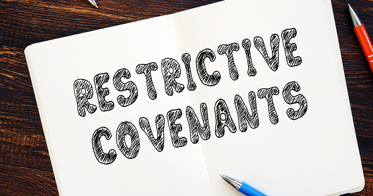 Restrictive Covenants: Is Your Noncompete Unenforceable? Part II